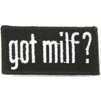Got MILF ?